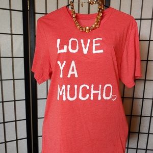 Texas True-Love Ya Mucho Tee
